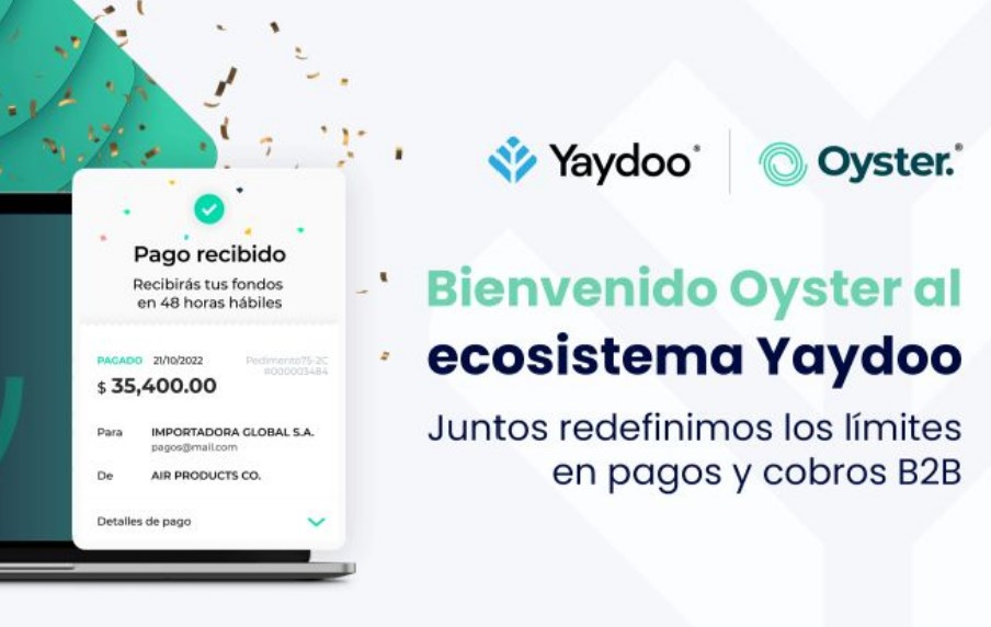Mexican B2B PayTech Yaydoo Acquires Oyster Financial!